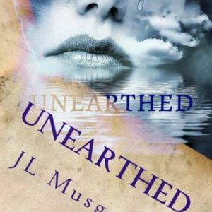 Unearthed: The Immortal Legacy Series Book Two